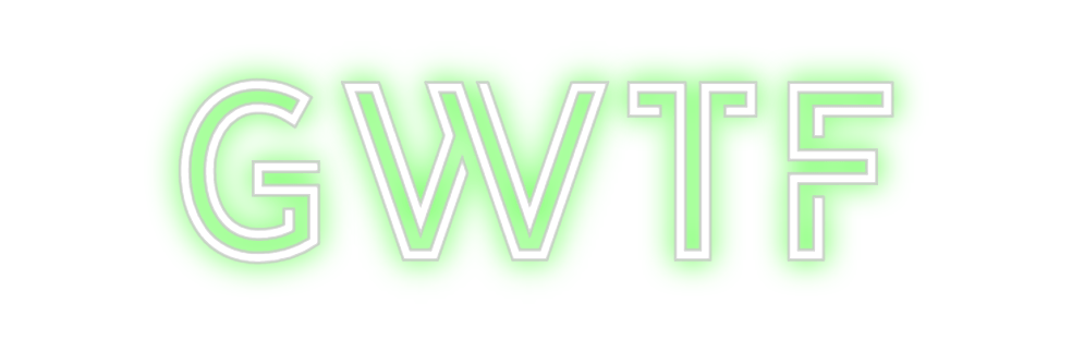 Design Your Own Sign GWTF