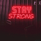 Multicolor "STAY STRONG" Words Magic LED Neon Sign