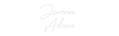 Design Your Own Sign Javeria 
Adnan