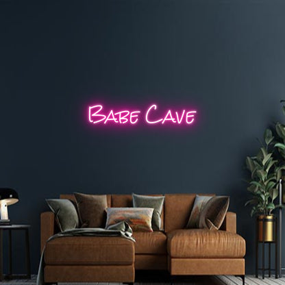 Design Your Own Sign Babe Cave