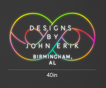 40inch wide x 24.5inch tall customized led neon sign Designs By John Erik