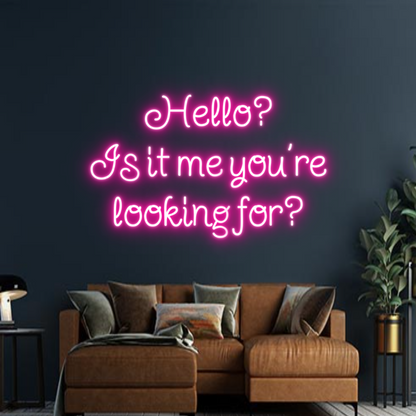 Design Your Own Sign Hello?
Is it...