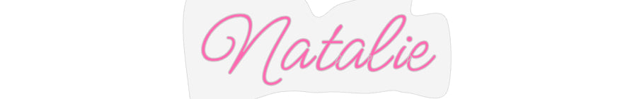 Design Your Own Sign Natalie