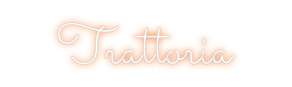 Design Your Own Sign Trattoria