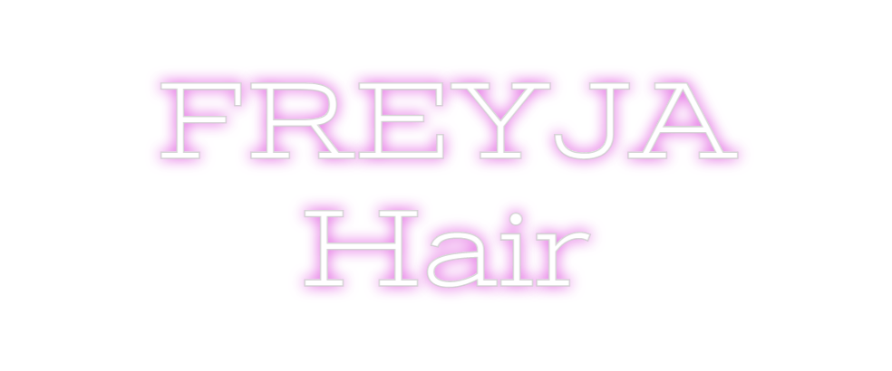 Design Your Own Sign FREYJA
Hair