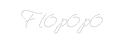 Design Your Own Sign Fl0p0p0