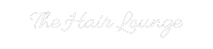 Design Your Own Sign The Hair Lounge