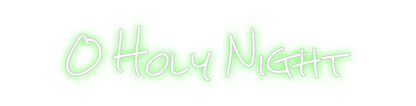 Design Your Own Sign O Holy Night