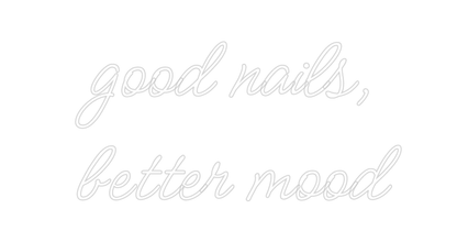 Design Your Own Sign good nails,
b...