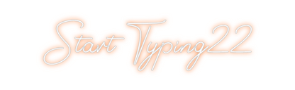Design Your Own Sign Start Typing22
