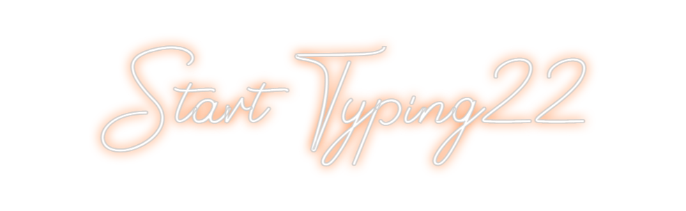 Design Your Own Sign Start Typing22
