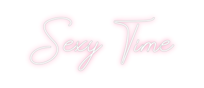 Design Your Own Sign Sexy Time