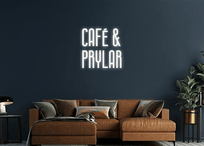 Design Your Own Sign Café &
Prylar