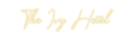 Design Your Own Sign The Ivy Hotel