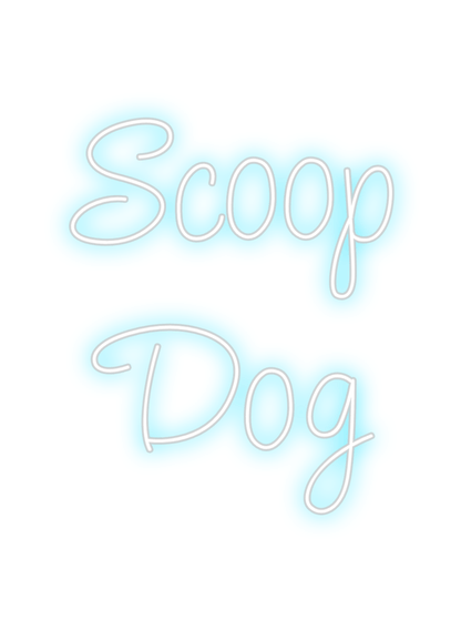 Design Your Own Sign Scoop
Dog