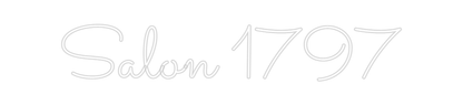 Design Your Own Sign Salon 1797