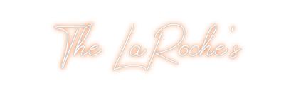 Design Your Own Sign The LaRoche's