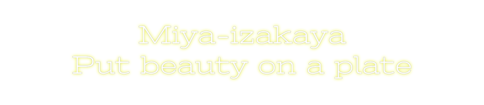 Design Your Own Sign Miya-izakaya
...