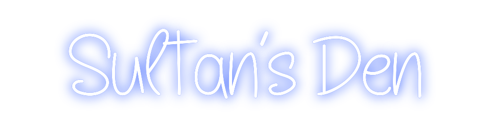 Design Your Own Sign Sultan’s Den