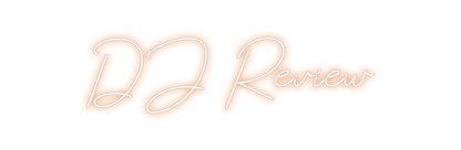 Design Your Own Sign DJ Review