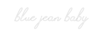 Design Your Own Sign blue jean baby