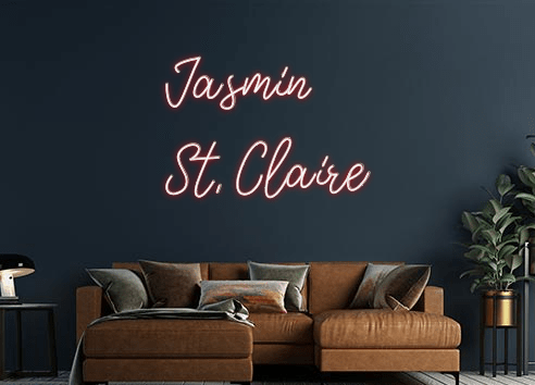 Design Your Own Sign Jasmin 
St. C...