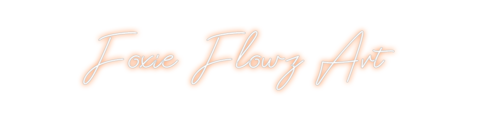 Design Your Own Sign Foxie Flowz Art