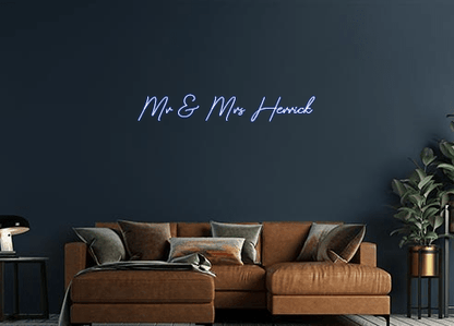 Design Your Own Sign Mr & Mrs Herr...