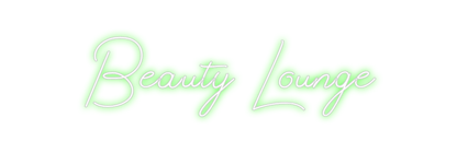 Design Your Own Sign Beauty Lounge