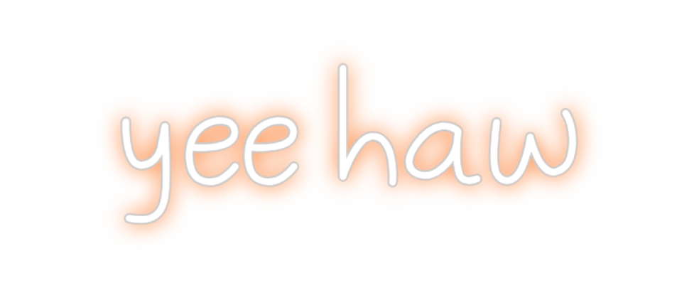 Design Your Own Sign yee haw