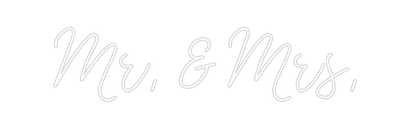Design Your Own Sign Mr. & Mrs.