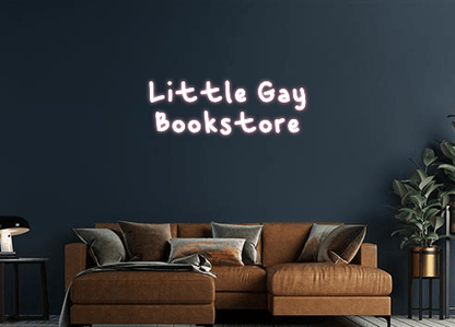 Design Your Own Sign Little Gay 
B...