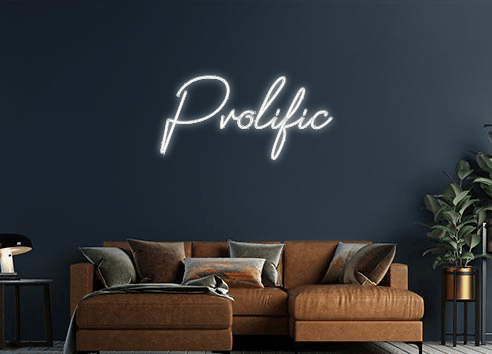 Design Your Own Sign Prolific