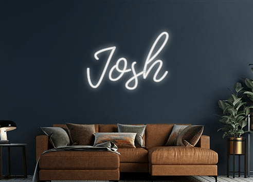 Design Your Own Sign Josh