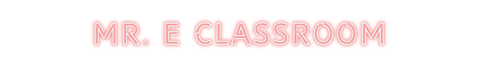 Design Your Own Sign MR. E CLASSRO...