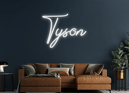 Design Your Own Sign Tyson