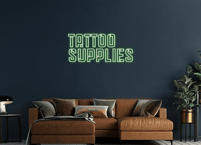 Design Your Own Sign TATTOO
SUPPLIES