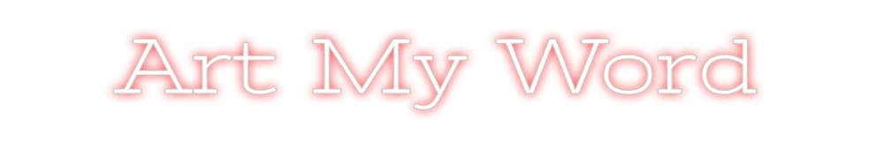 Design Your Own Sign Art My Word