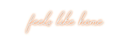 Design Your Own Sign feels like home