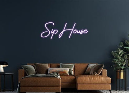 Design Your Own Sign SipHouse