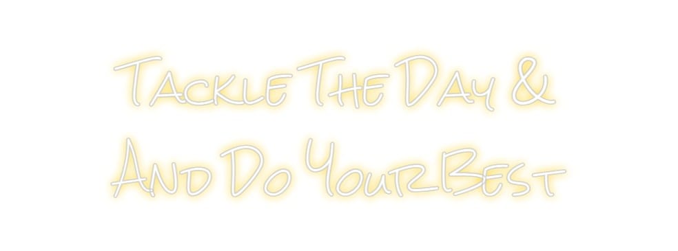 Design Your Own Sign Tackle The Da...