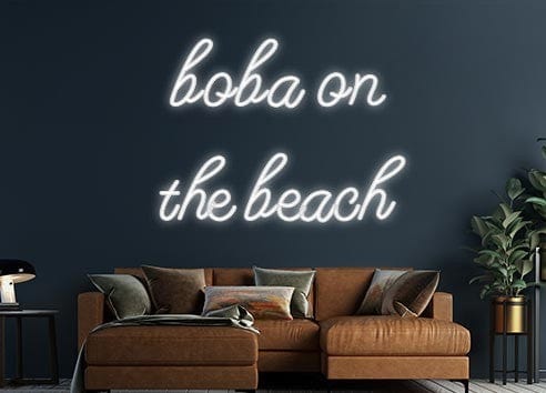 Design Your Own Sign boba on
the ...