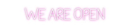 Design Your Own Sign We are Open
