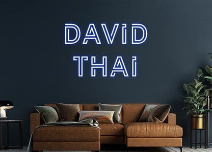 Design Your Own Sign David
 Thai