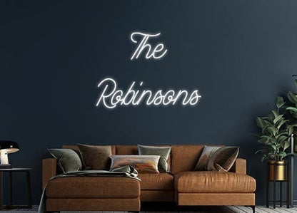 Design Your Own Sign The
Robinsons