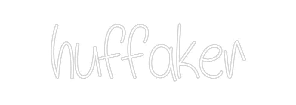 Design Your Own Sign huffaker