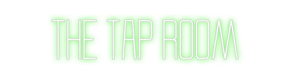 Design Your Own Sign THE TAP ROOM