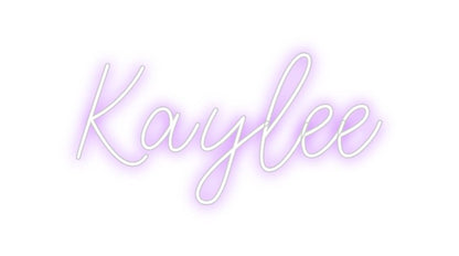 Design Your Own Sign Kaylee