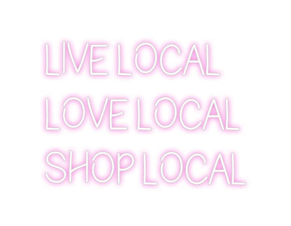 Design Your Own Sign Live Local
L...