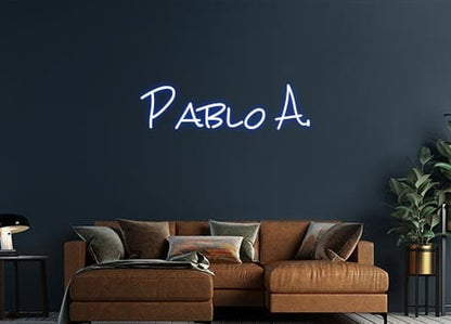 Design Your Own Sign Pablo A.